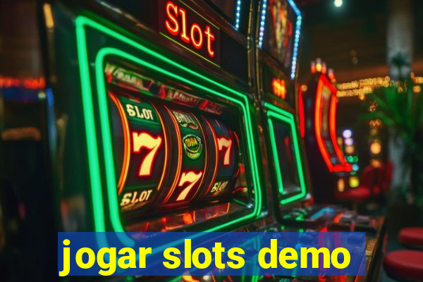 jogar slots demo